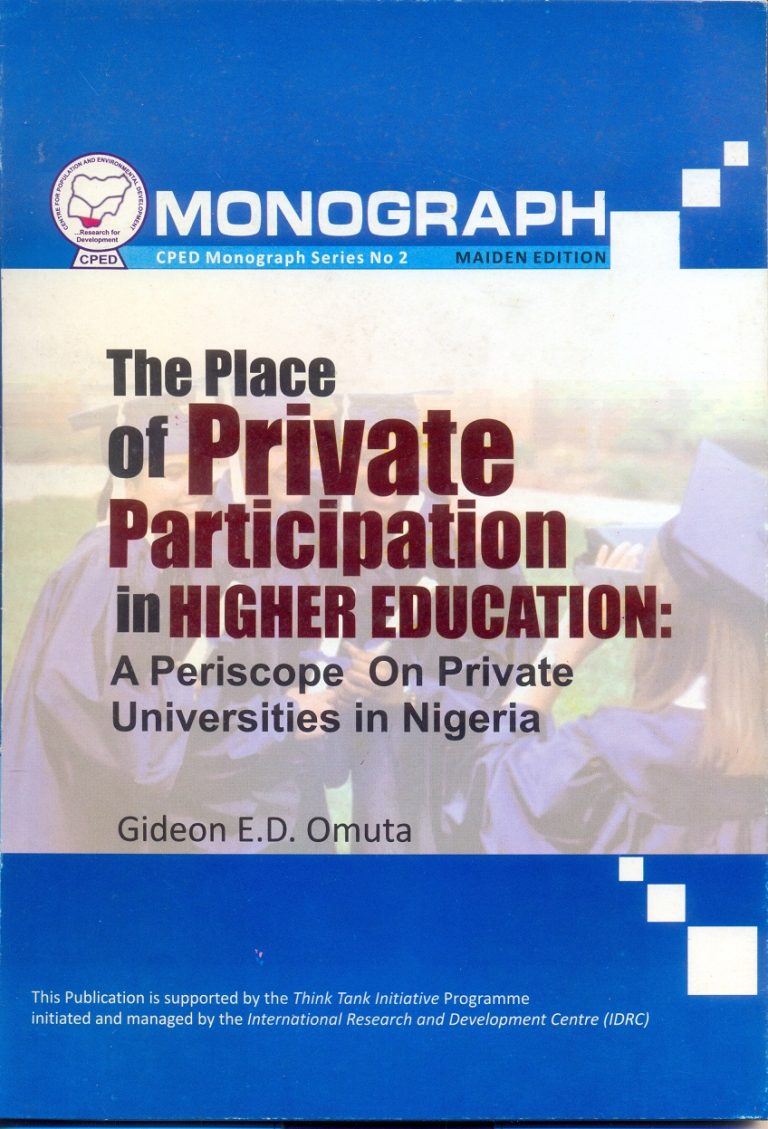 The Place of Private Participation in Higher Education – A Periscope On Private Universities in Nigeria