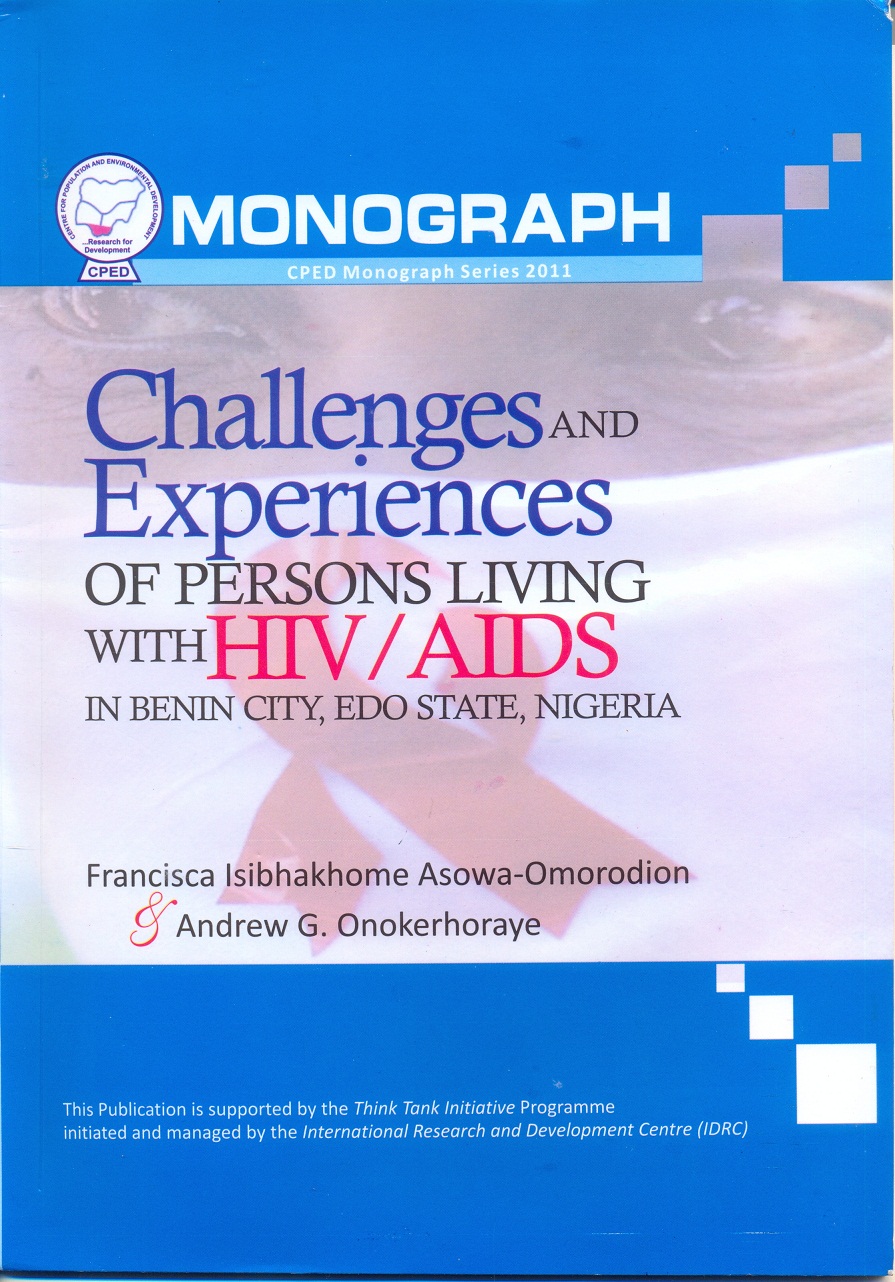 You are currently viewing Challenges and Experiences of Persons Living with HIV-AIDS in Benin City, Edo State, Nigeria