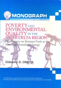 Read more about the article Poverty and Environmental Quality in The Niger Delta Region – Dependence on Biomass Fuels as the Source of Household Energy