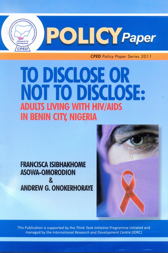 You are currently viewing To Disclose or Not to Disclose Adults Living With HIV and AIDS in Benin City, Nigeria