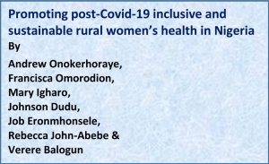 Read more about the article CPED Policy Brief Series 2023 No. 3: Promoting post-Covid-19 inclusive and sustainable rural women’s health in Nigeria