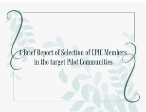 Read more about the article A Brief Report of Selection of CPIC Members in the target Pilot Communities