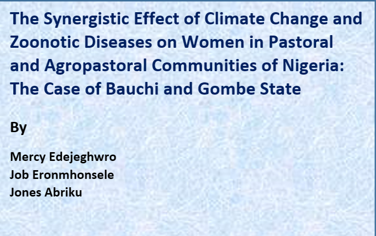 You are currently viewing The Synergistic Effect of Climate Change and Zoonotic Diseases on Women in Pastoral and Agropastoral Communities of Nigeria